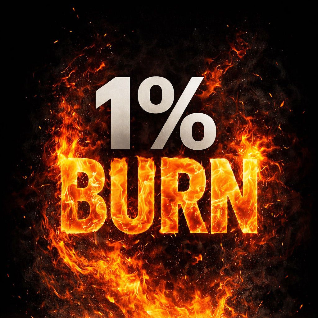 1% BURN EVERY DAY